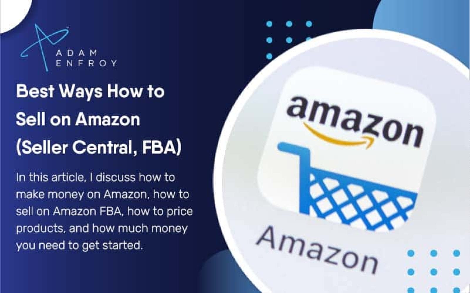 Amazon FBA For Beginners 2022