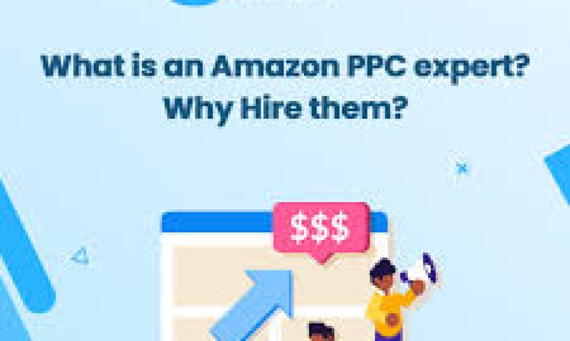 Why Hire an Amazon PPC Specialist?